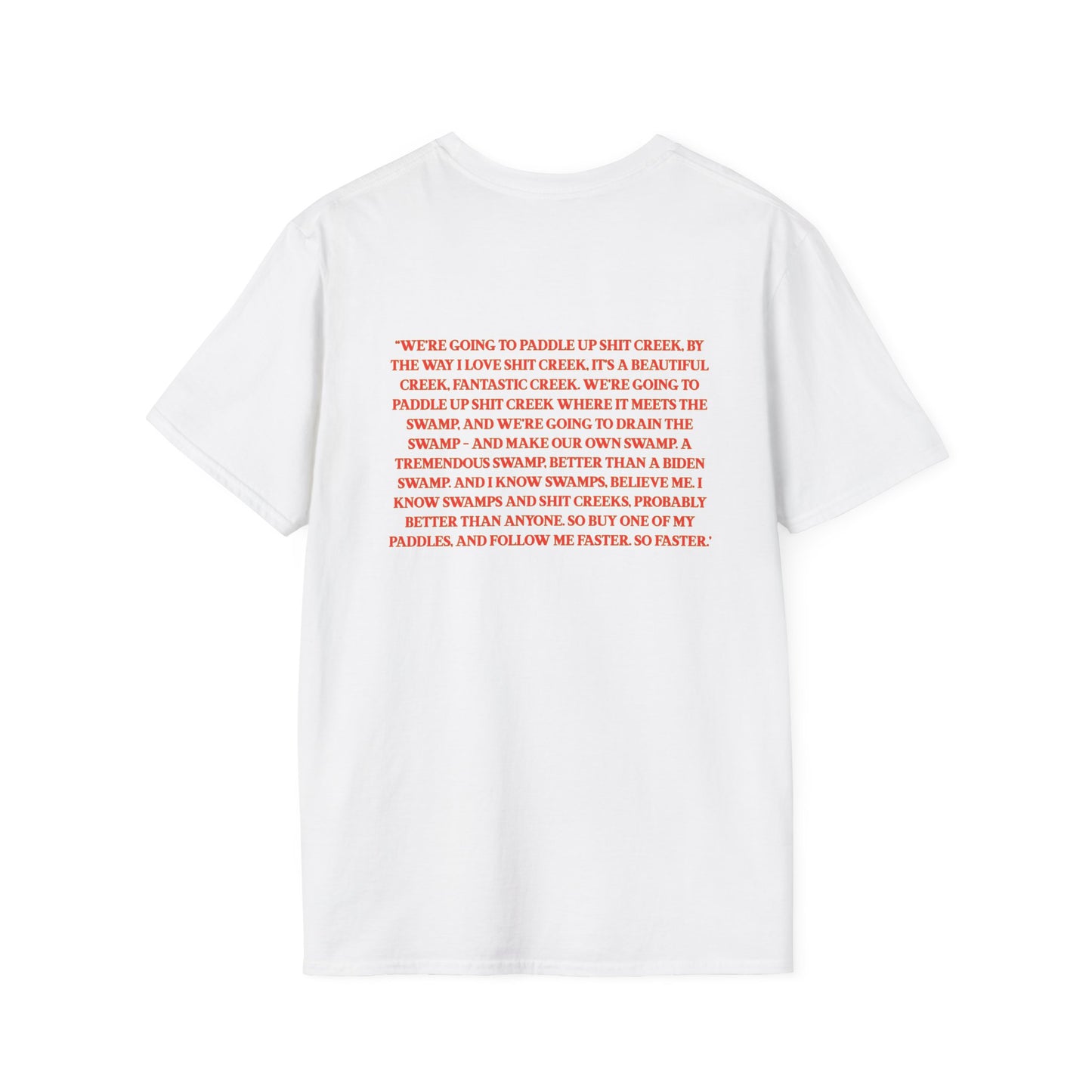 Adult Unisex Ultra Cotton Tee - 'DJT Shit Creek Paddles - MAGA Edition'
