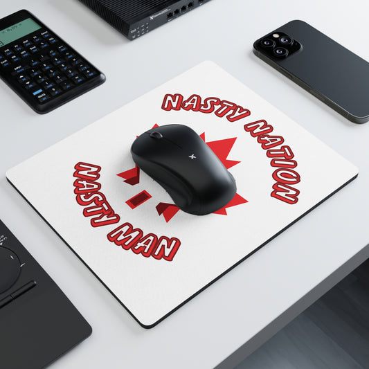Mouse Pad Canada - 'Nasty Nation - Nasty Man'