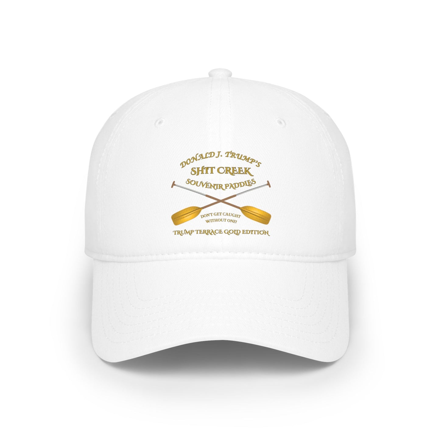 Low Profile Baseball Cap - 'DJT Shit Creek Paddles - Gold Edition'