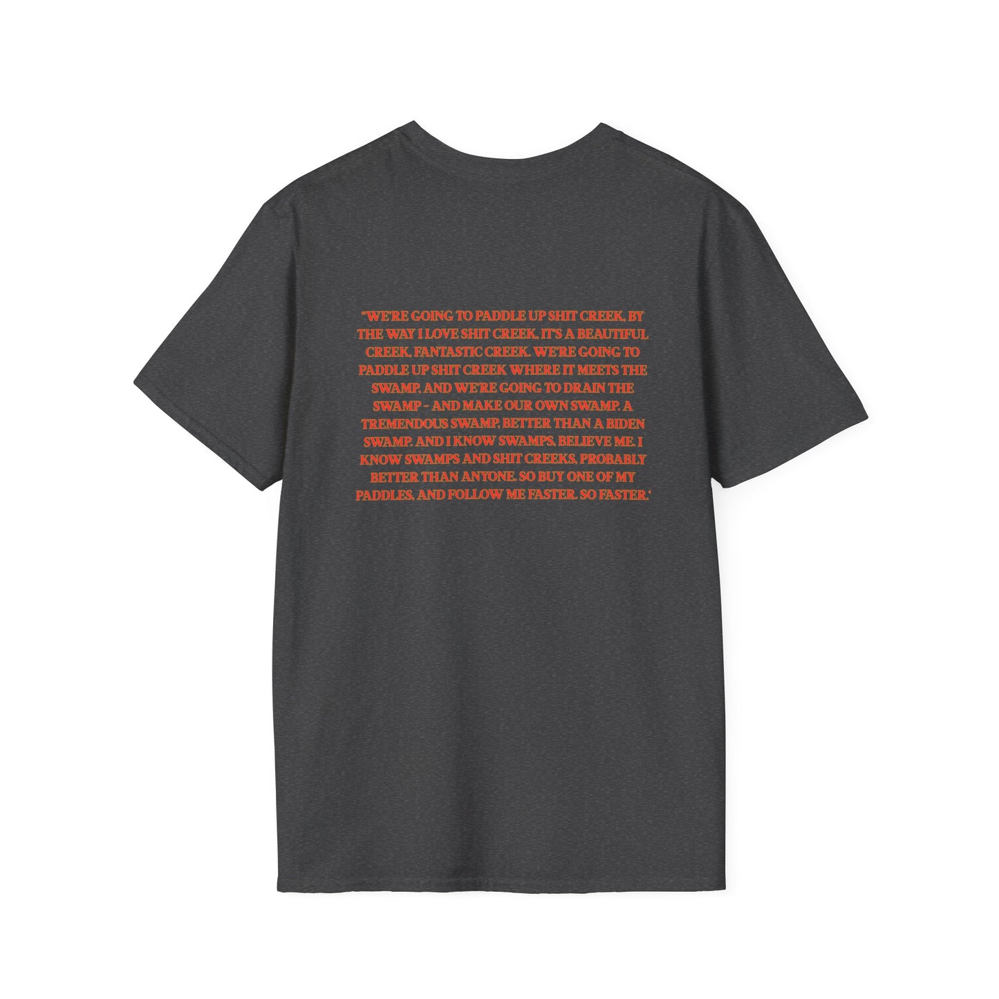Adult Unisex Ultra Cotton Tee - 'DJT Shit Creek Paddles - MAGA Edition'