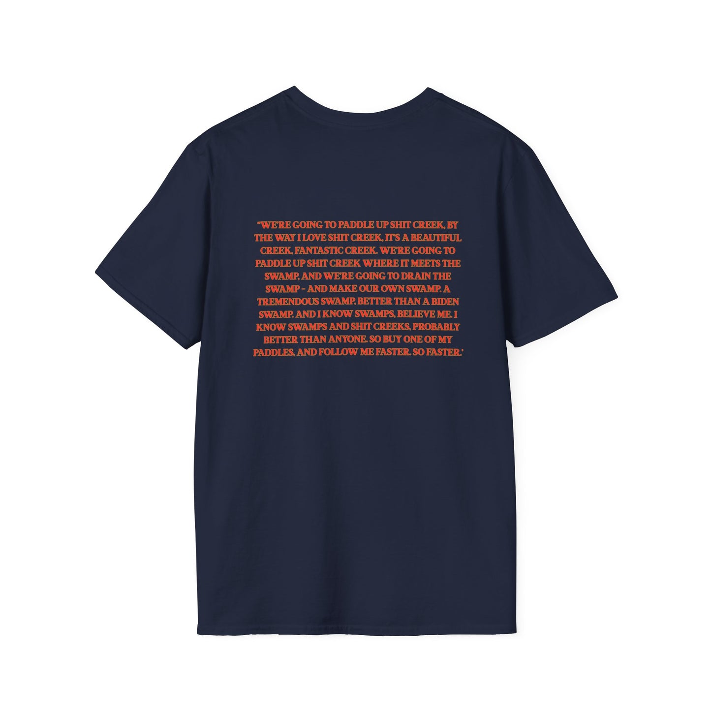 Adult Unisex Ultra Cotton Tee - 'DJT Shit Creek Paddles - MAGA Edition'