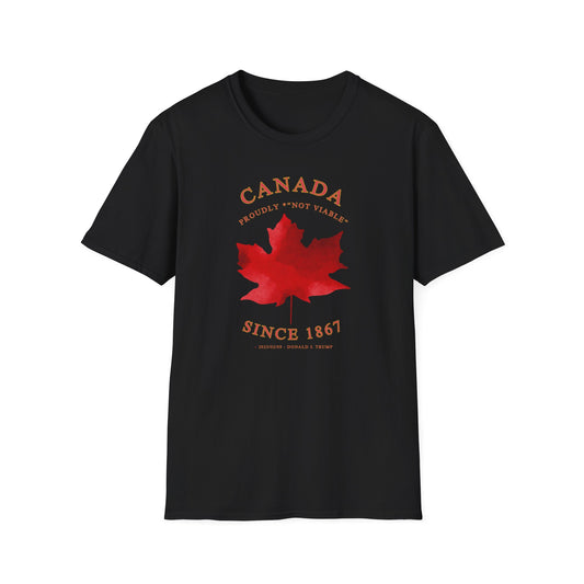 Adult Unisex Ultra Cotton Tee - 'Canada Proudly Not Viable' English