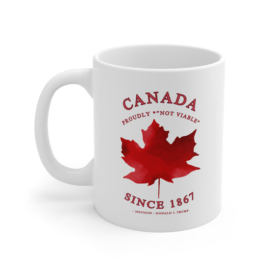 Dynamic Ceramic Mug - 'Canada Proudly Not Viable' - English | 11oz, 15oz, 20oz